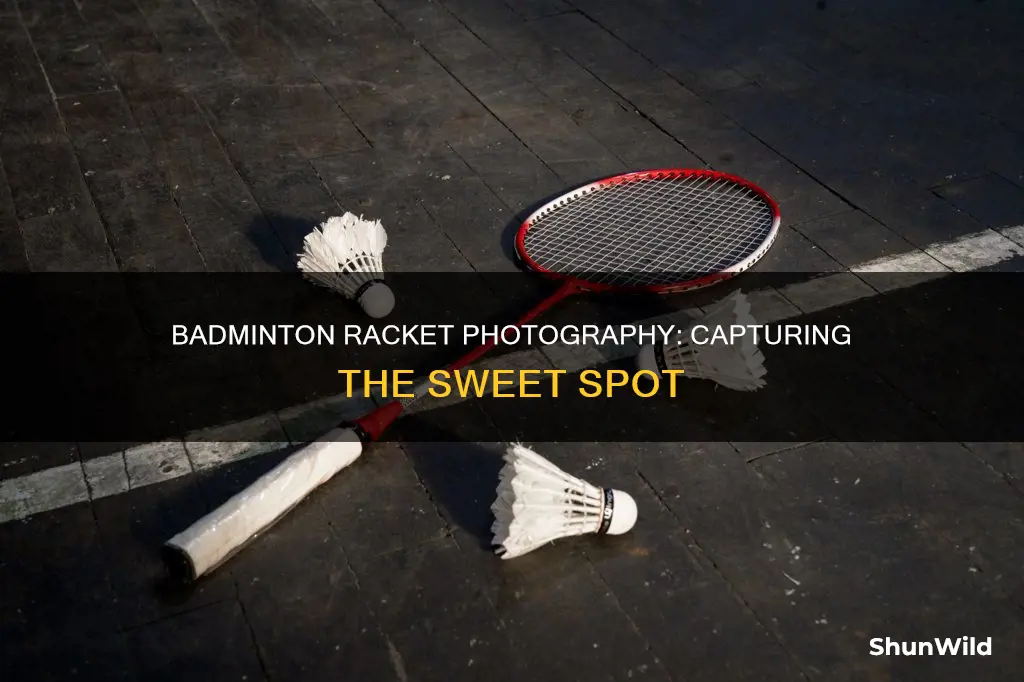 how to take a photo of badminton racket