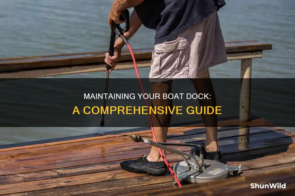 how to take care of a boat dock