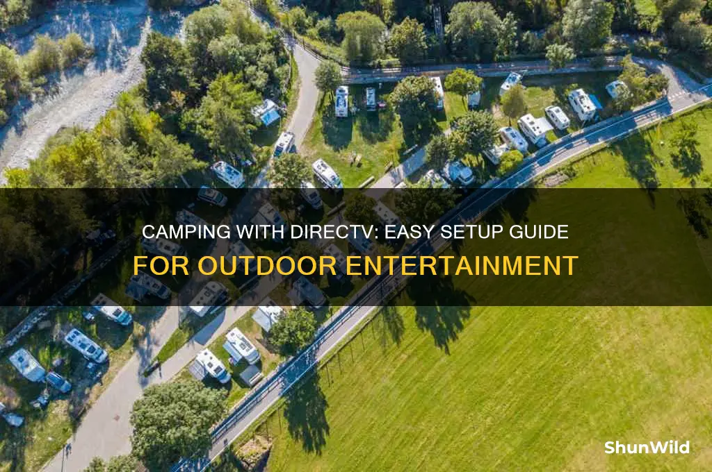 how to take directv camping