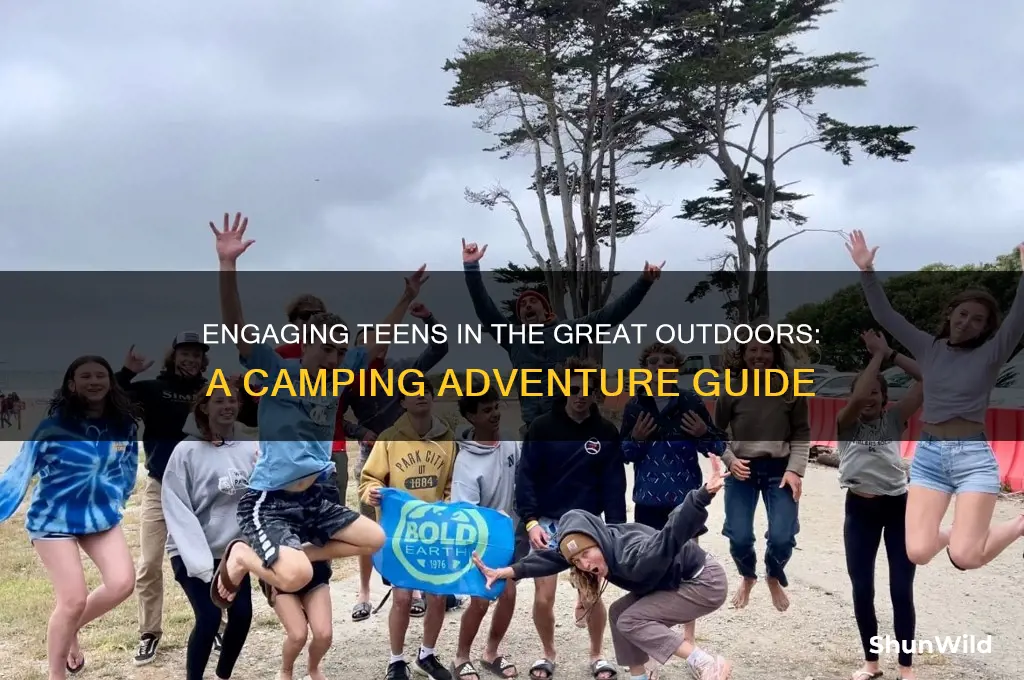 how to take teens camping