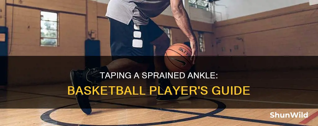 how to tape a sprained ankle for basketball