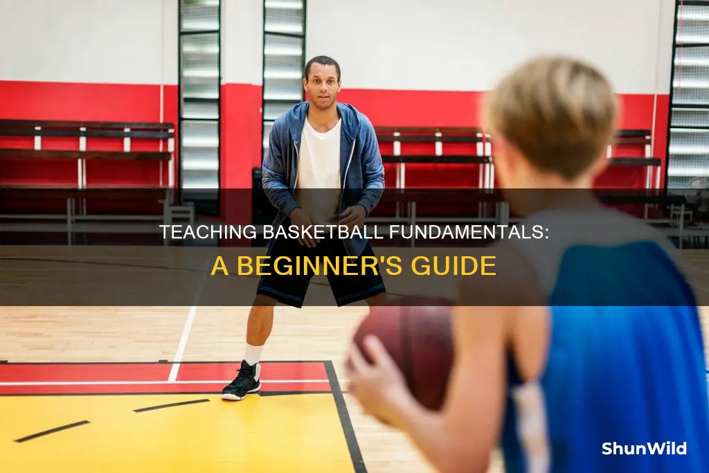 how to teach beginner basketball