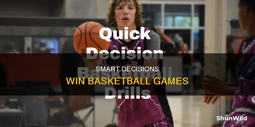 how to teach decision making in basketball
