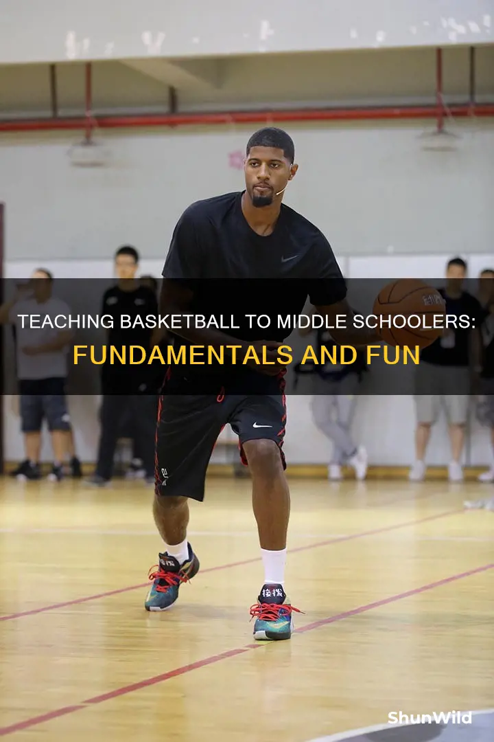 how to teach middle school kids basketball