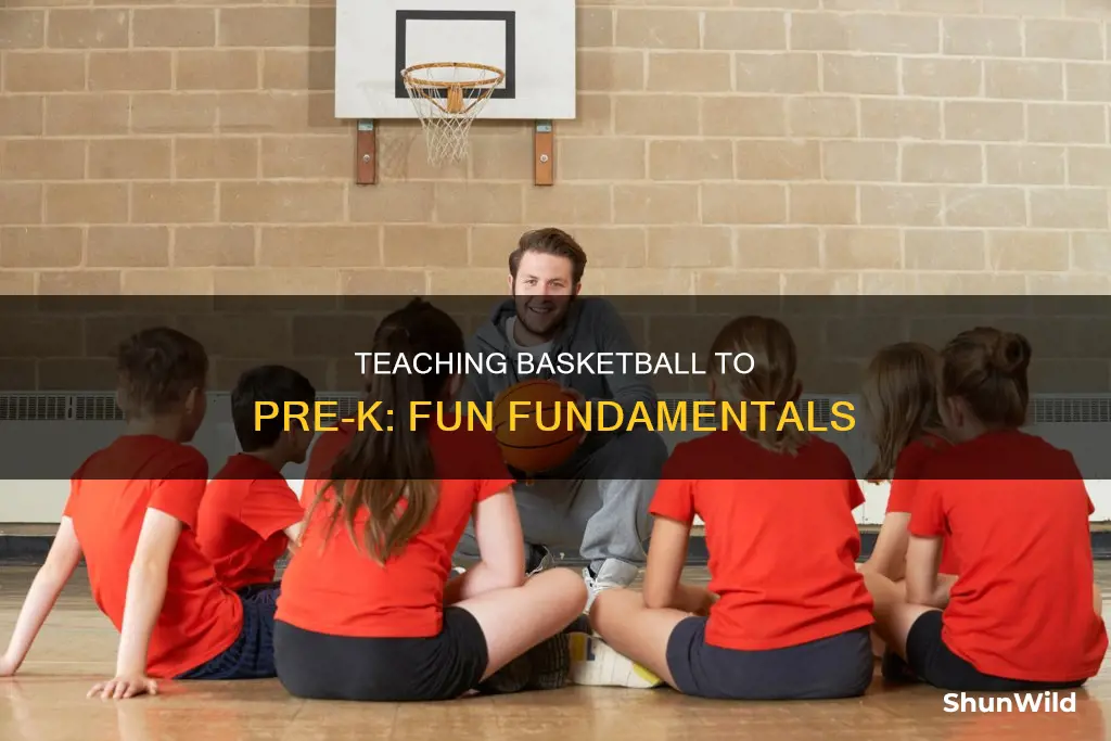how to teach pre k basketball