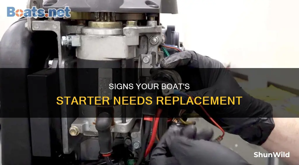 how to tell if boat starter is going bad