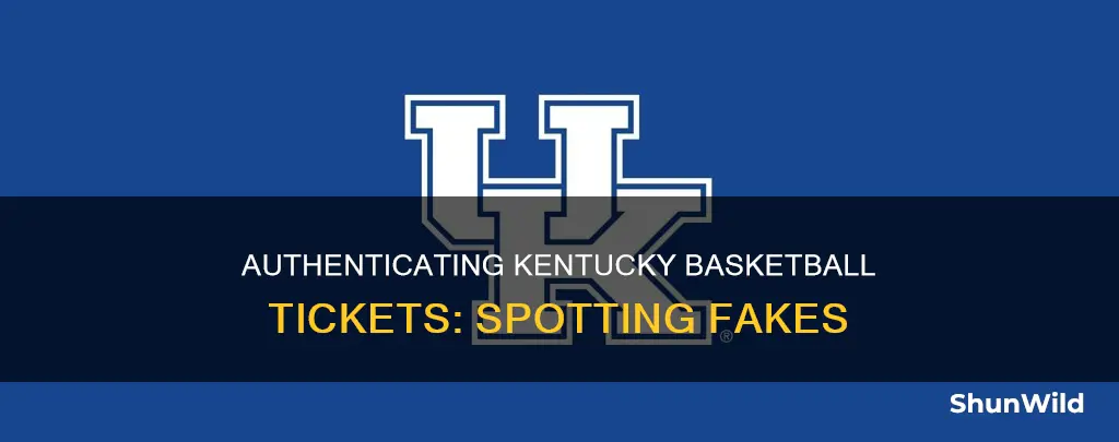how to tell if kentucky basketball tickets are real