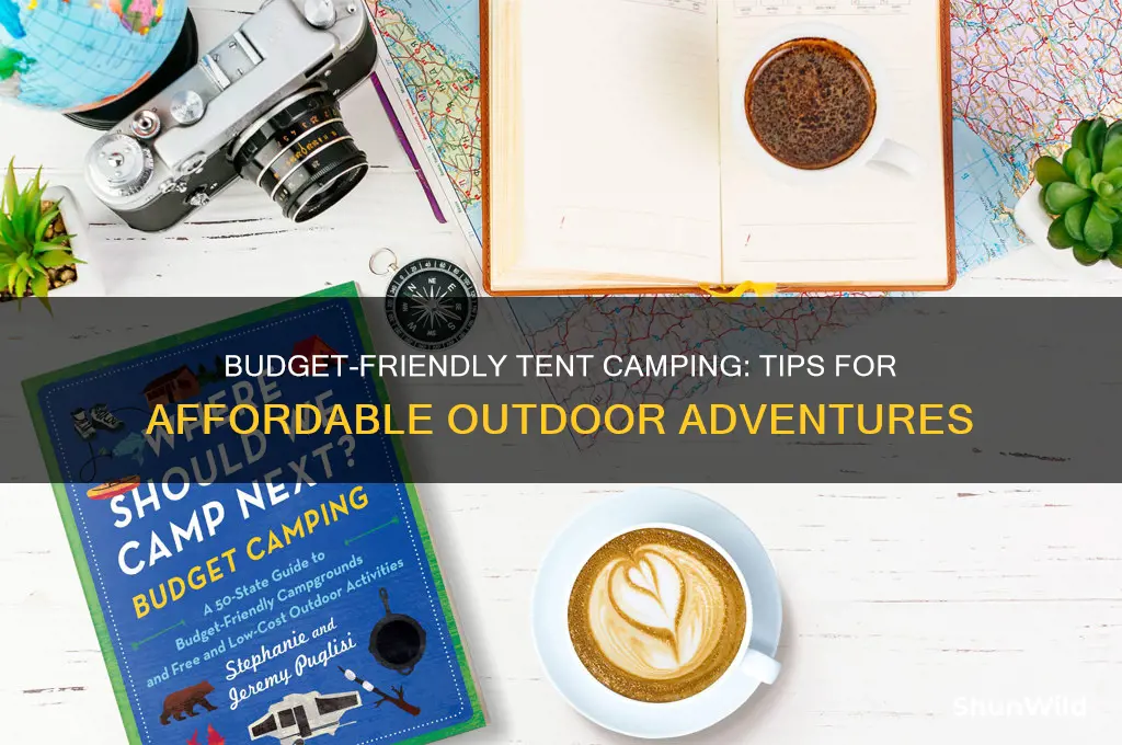 how to tent camp cheap