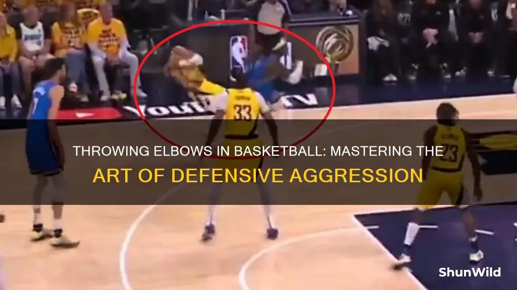 how to throw elbows in basketball