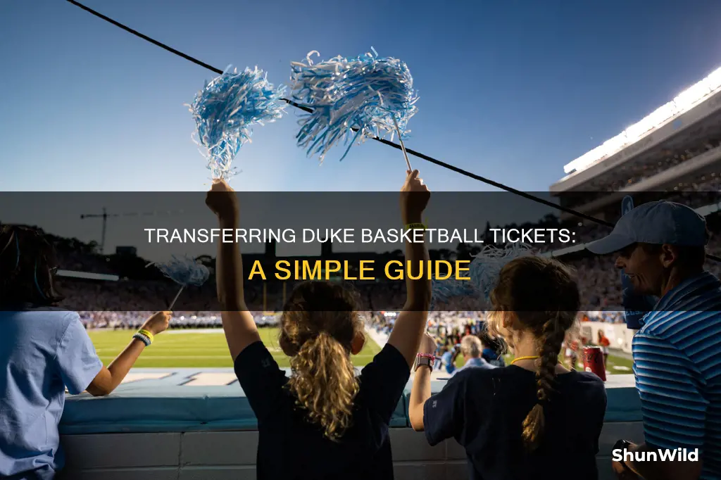 how to transfer duke basketball tickets