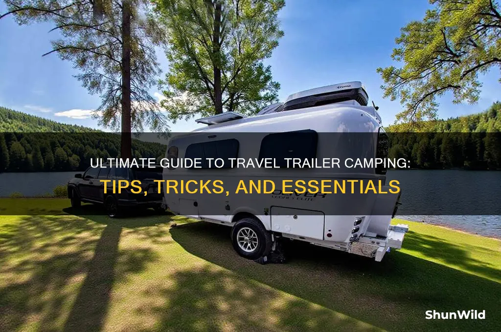 how to travel trailer camping