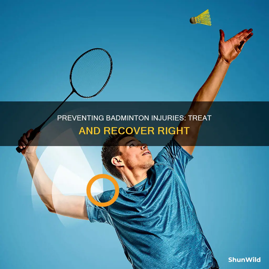 how to treat badminton injuries
