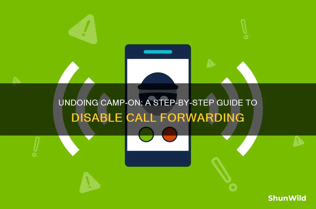 how to undo camp-on