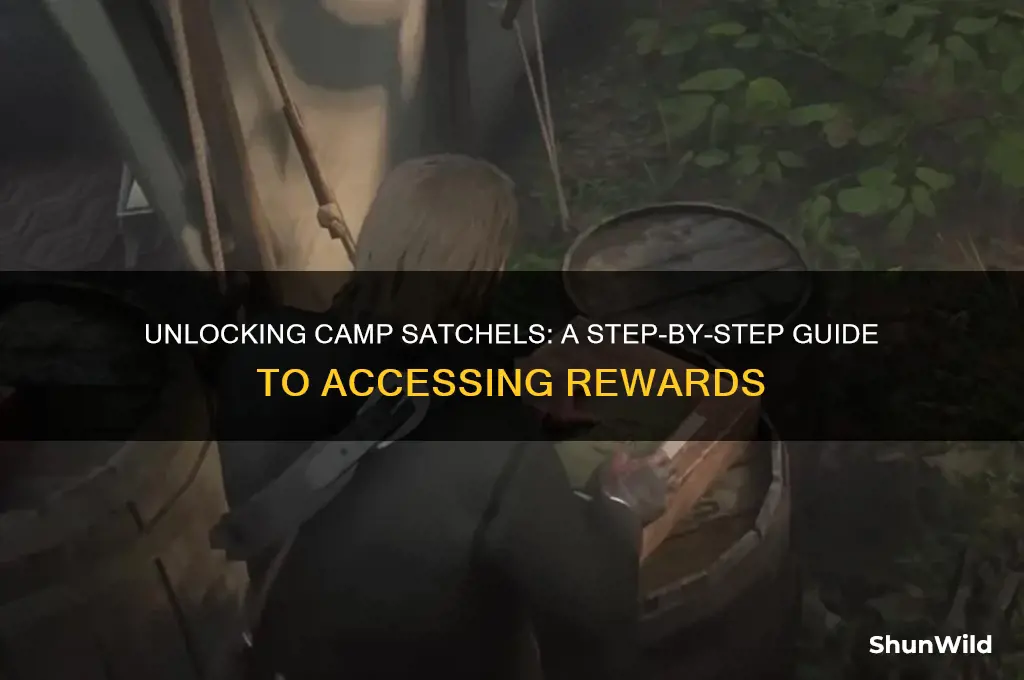 how to unlock camp satchels