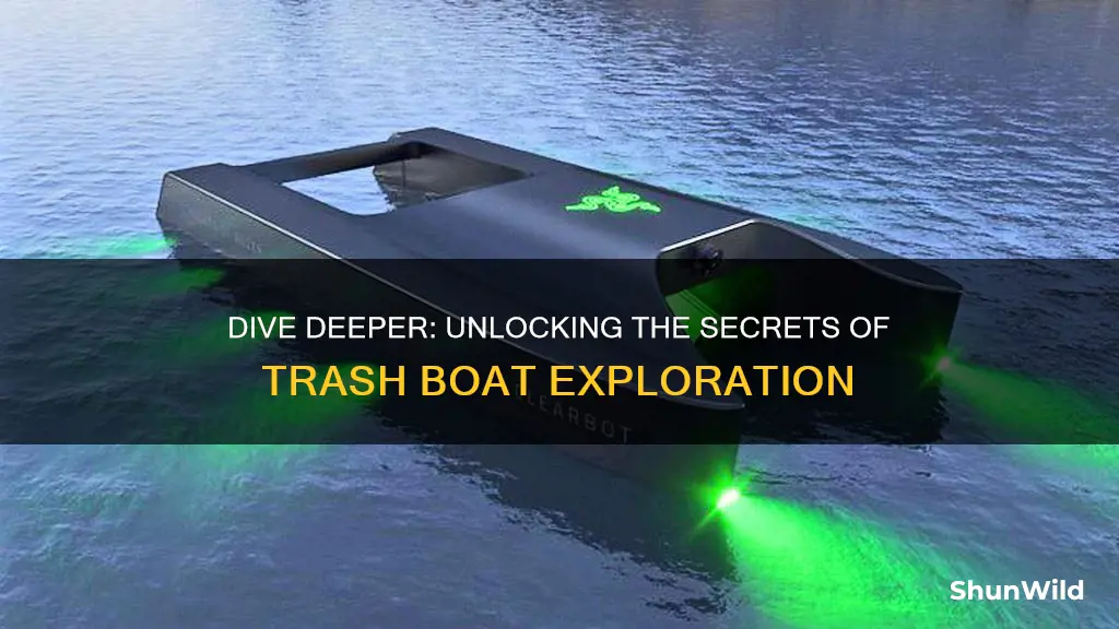 how to unlock trash boat go deeper