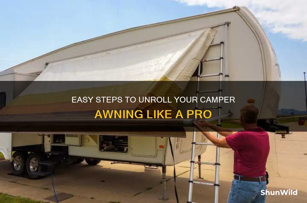 how to unroll camper awning