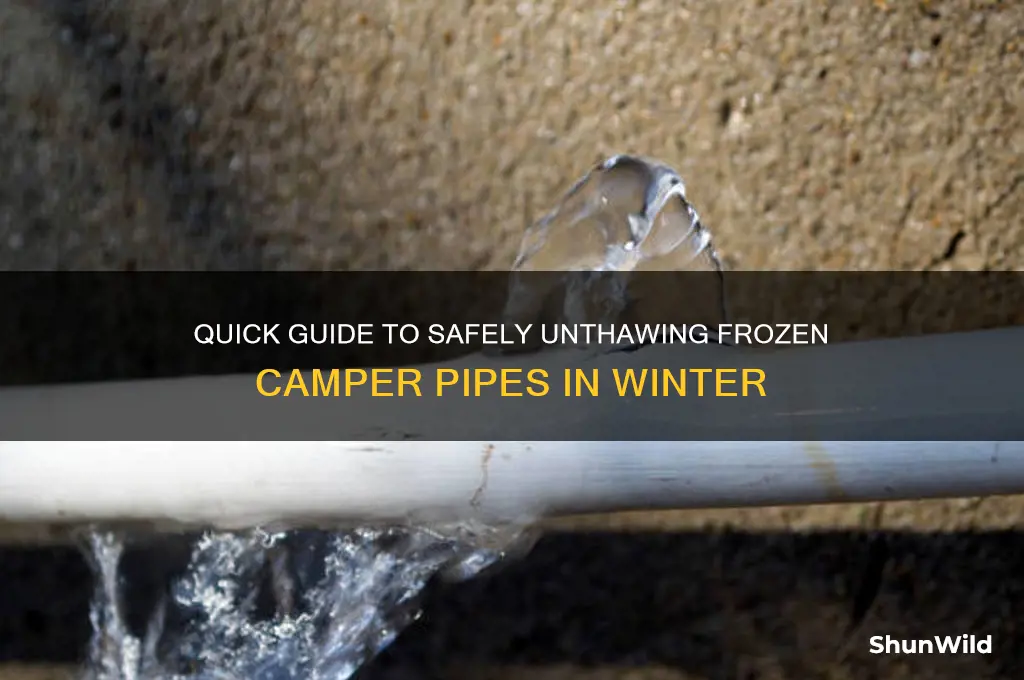 how to unthaw camper pipes