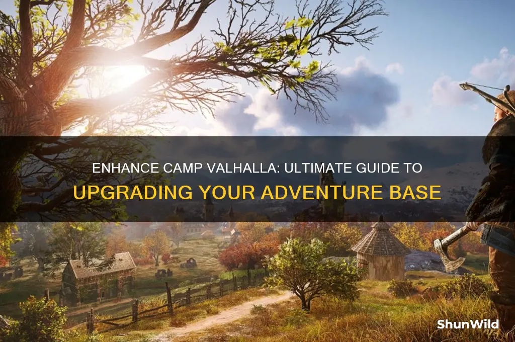 how to upgrade camp valhalla