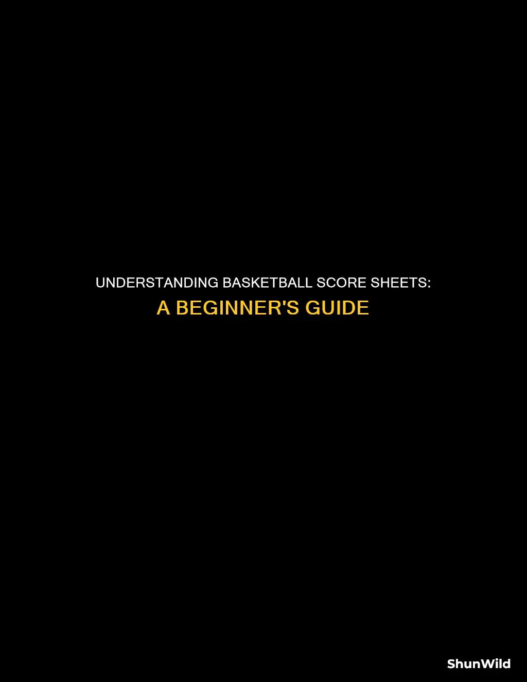 how to use a basketball score sheet