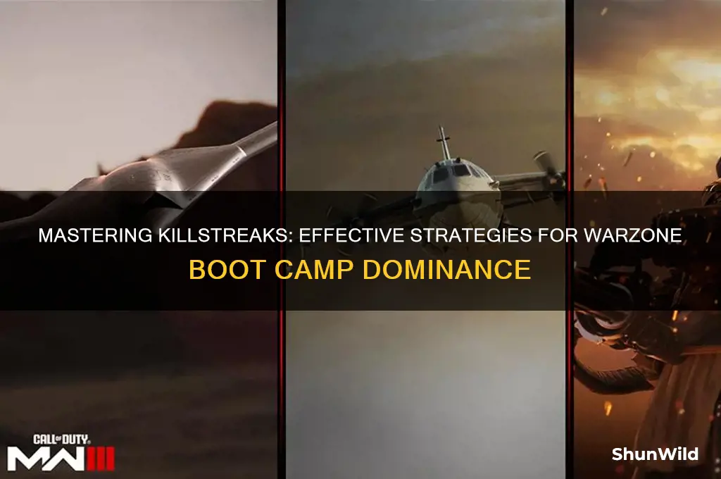 how to use a killstreak in warzone boot camp