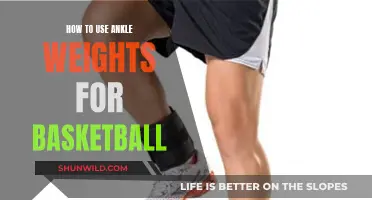 Ankle Weights for Basketball: Enhancing Performance and Agility