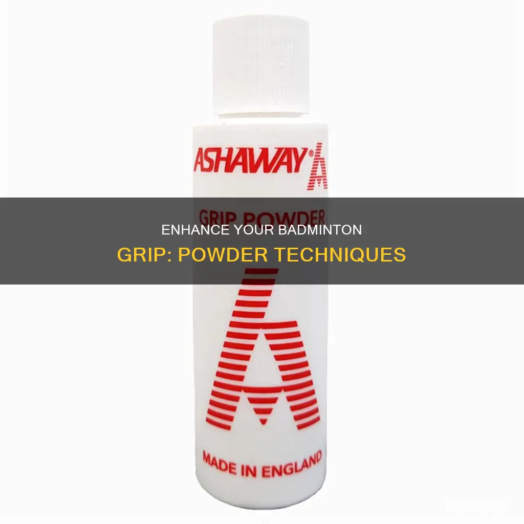how to use badminton grip powder