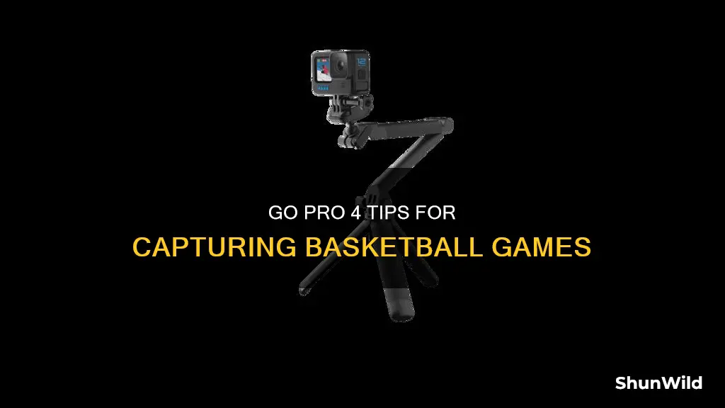 how to use go pro 4 during basketball