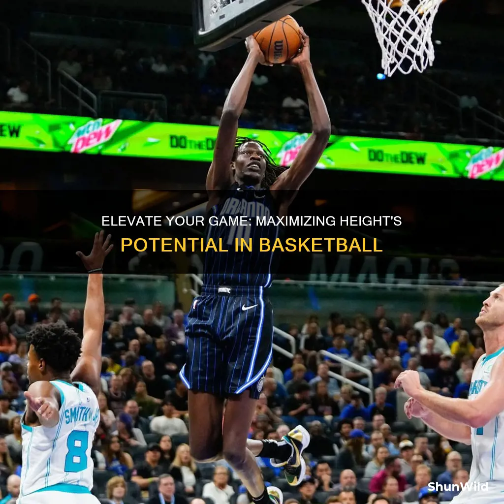 how to use height to your advantage in basketball