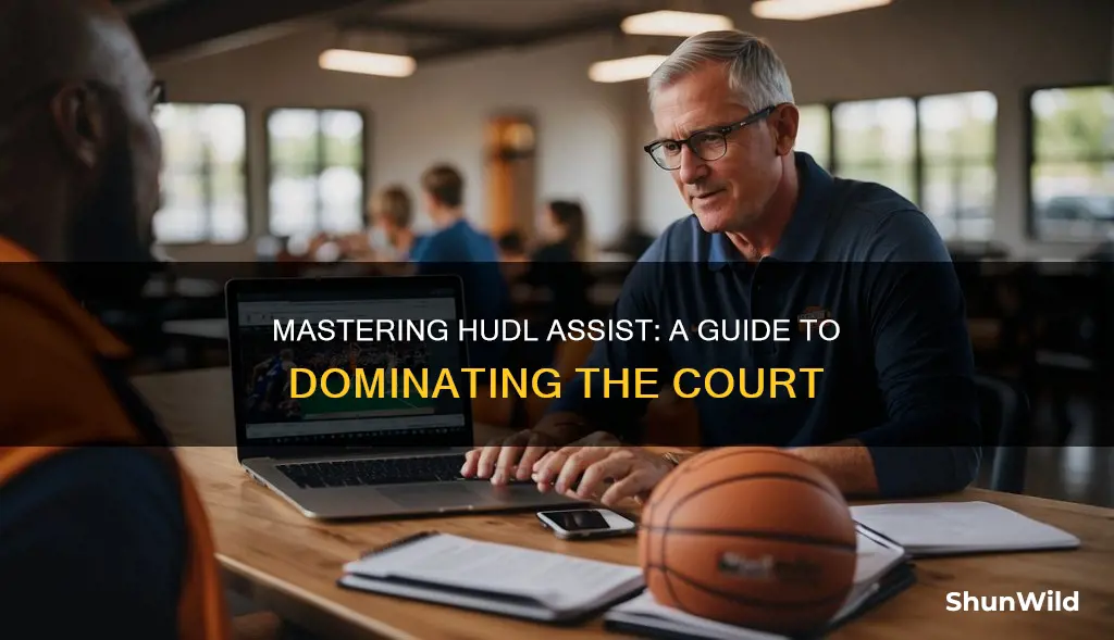 how to use hudl assist basketball