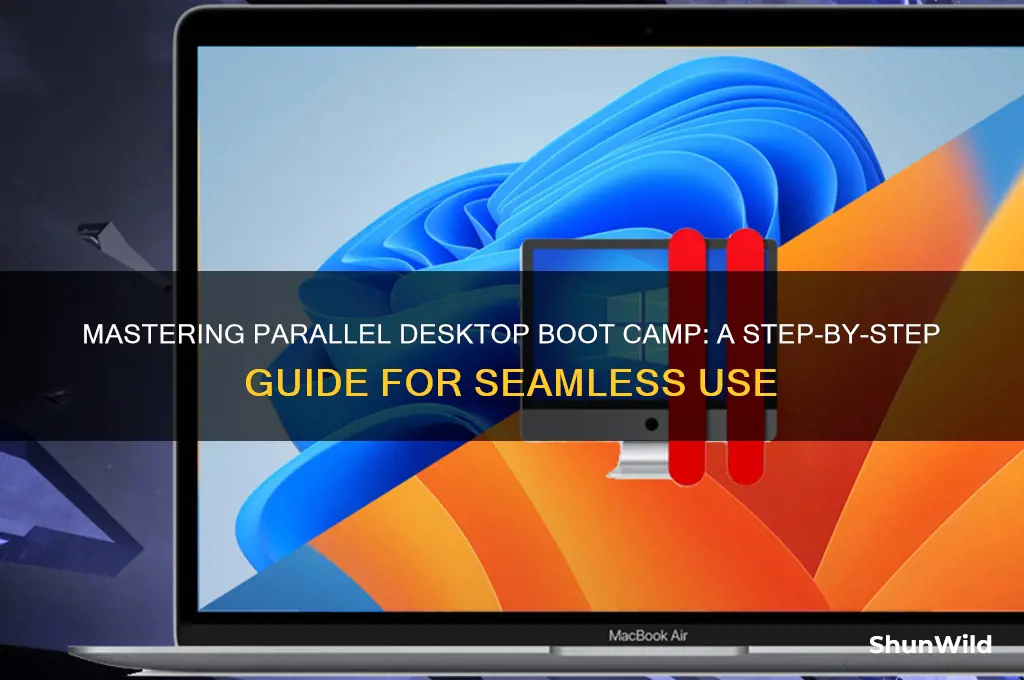 how to use parallel desktop boot camp