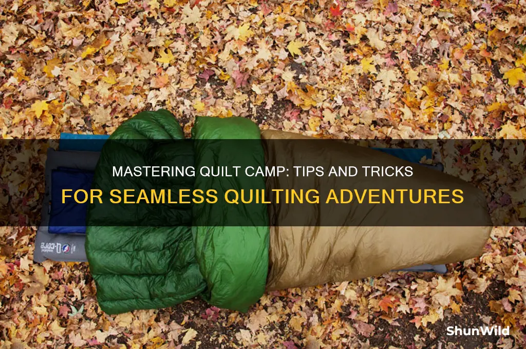 how to use quilt camp