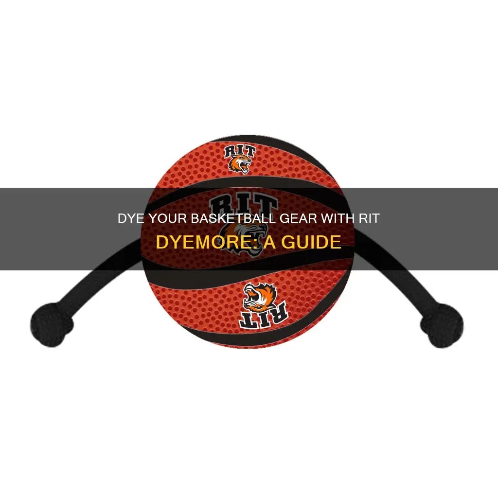 how to use rit dyemore on basketball