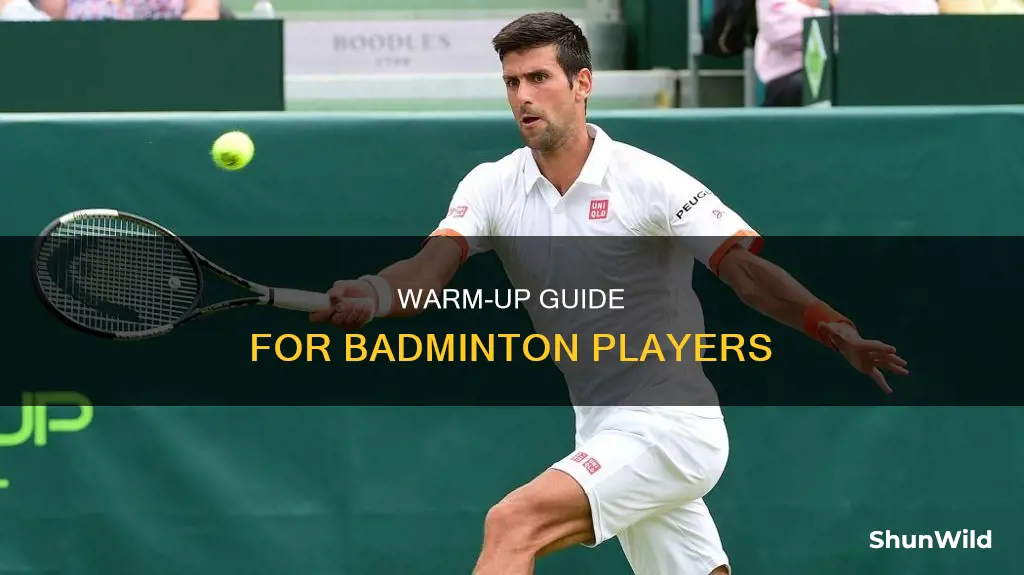how to warm up before badminton