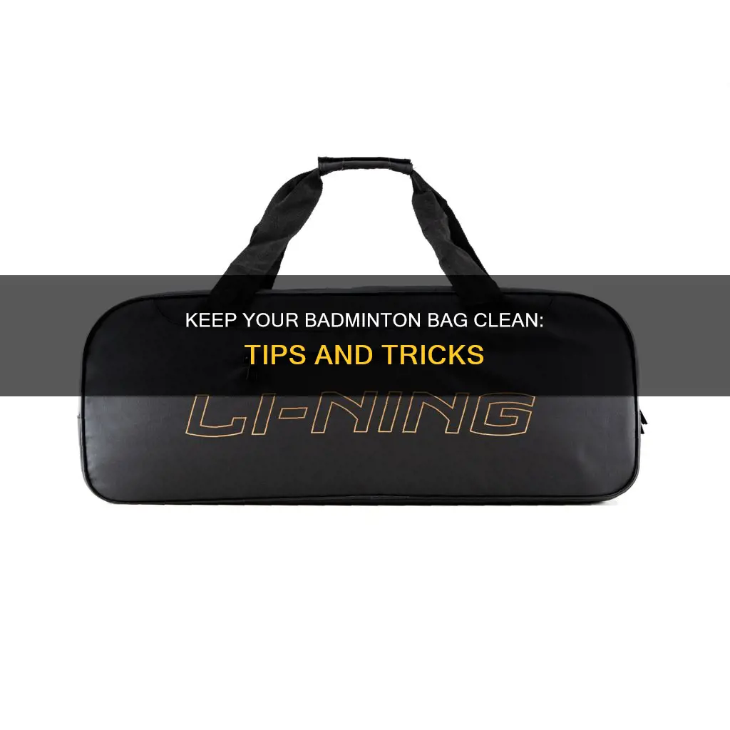 how to wash badminton bag