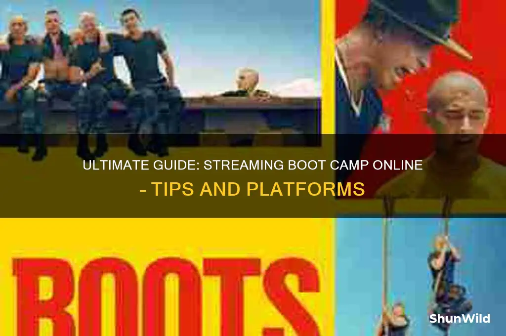 how to watch boot camp