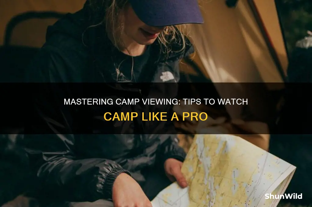 how to watch camp