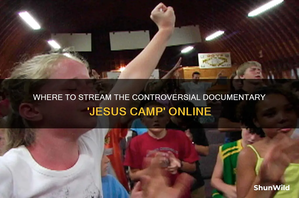how to watch jesus camp