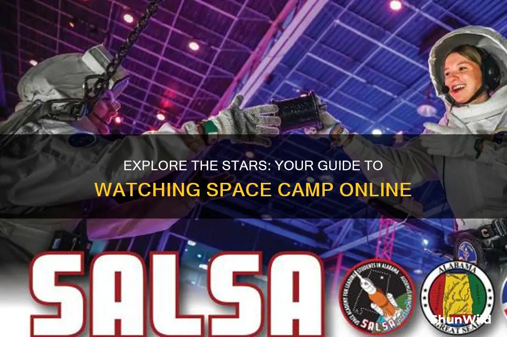 how to watch space camp