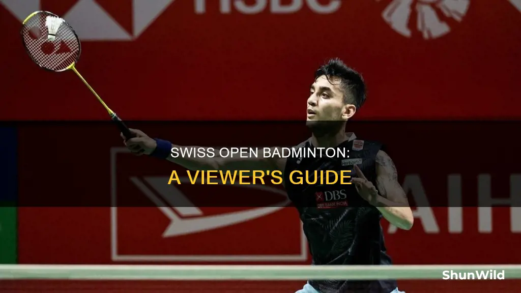 how to watch swiss open badminton