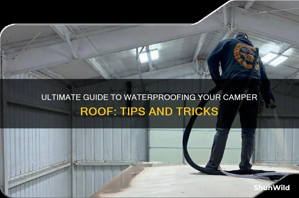 how to waterproof camper roof