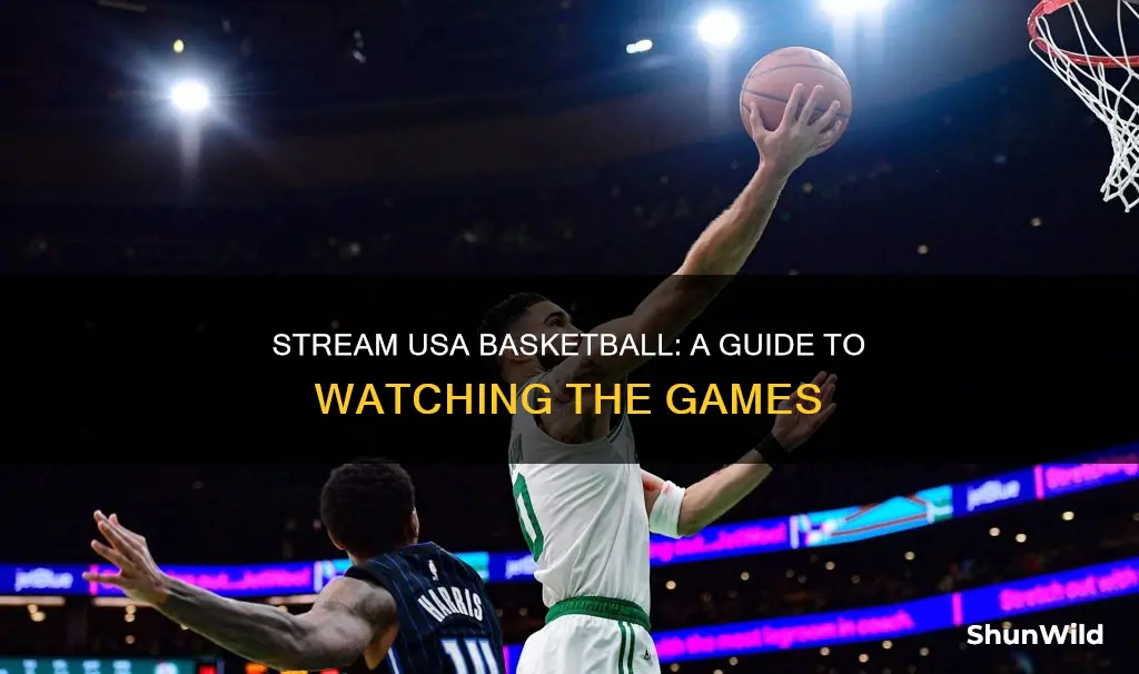 how to watxh usa basketball
