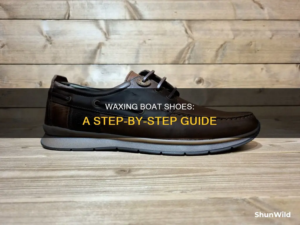 how to wax boat shoes