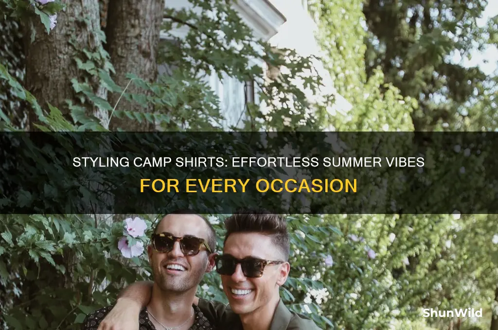 how to wear camp shirts