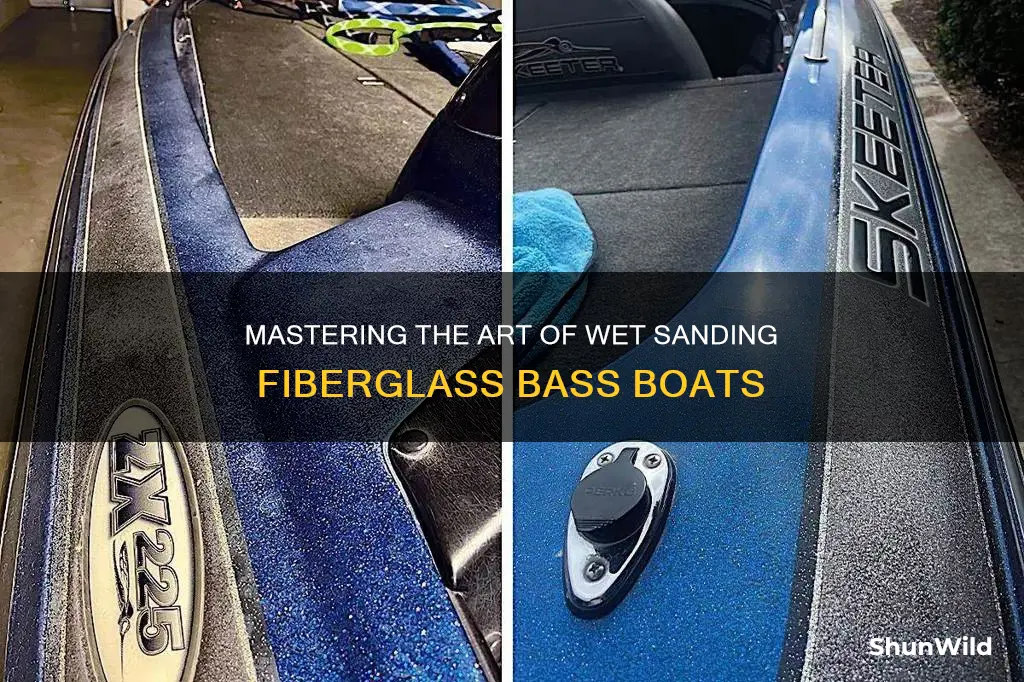 how to wet sand fiberglass bass boat