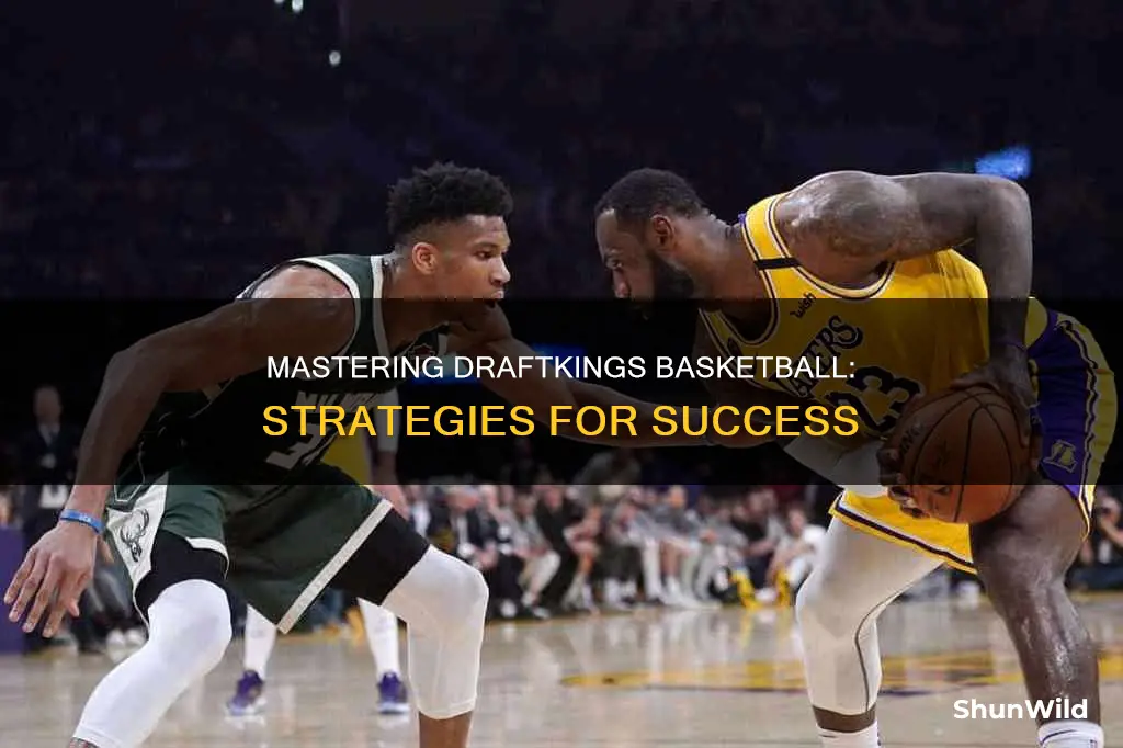 how to win at draftkings basketball