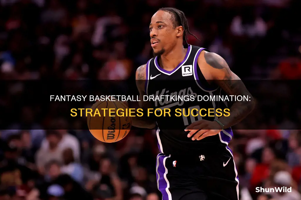 how to win at fantasy basketball draftkings