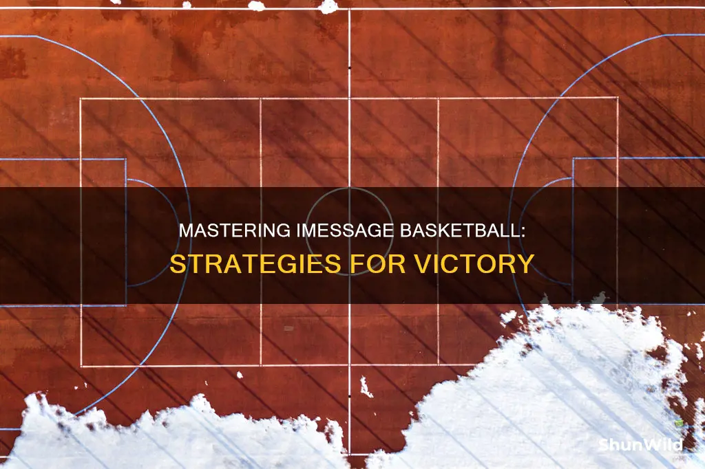 how to win basketball imessage
