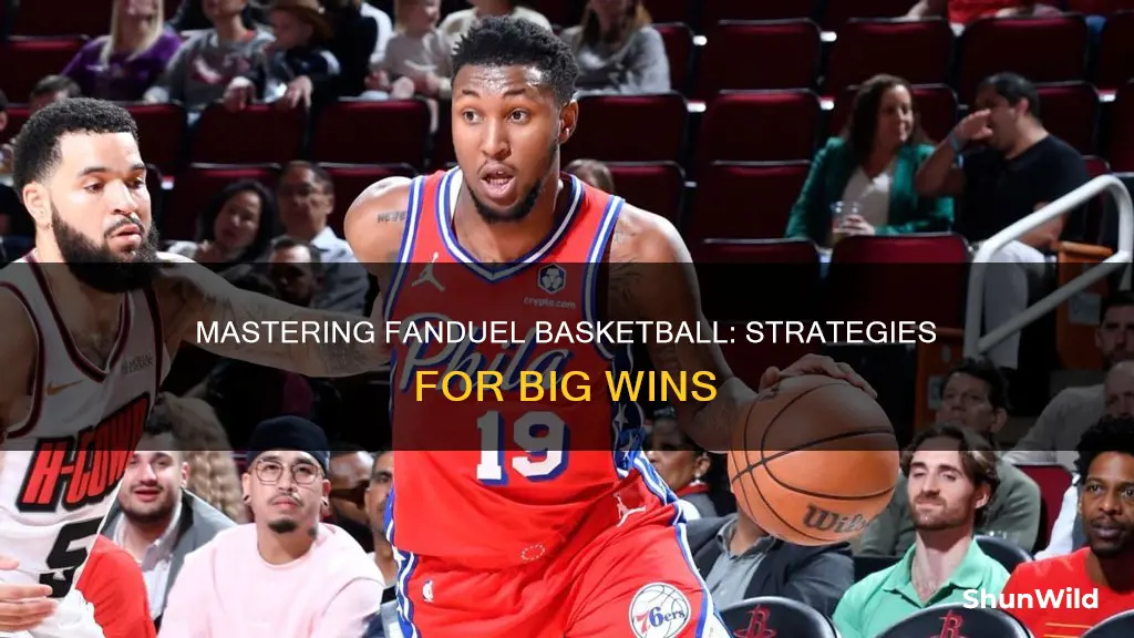 how to win big in fanduel basketball