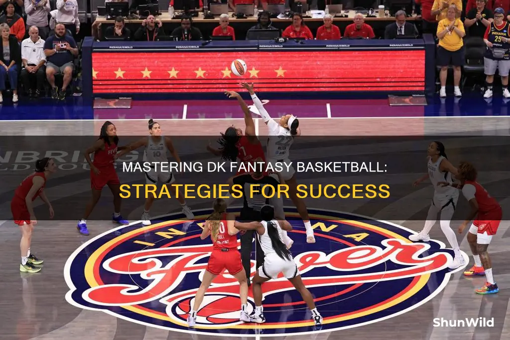 how to win dk fantasy basketball