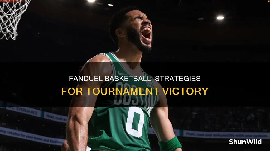how to win fanduel basketball tournament